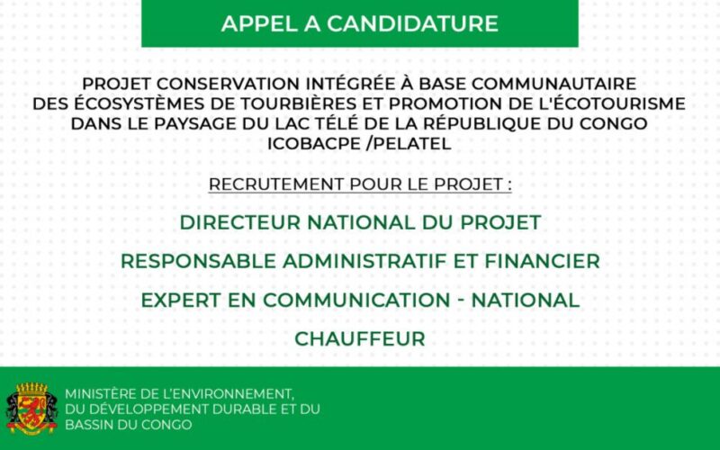 Appels à candidature – Projet Conservation Intégrée à Base Communautaire des Ecosystèmes de Tourbières et Promotion de l&rsquo;Ecotourisme dans le paysage du Lac Télé de la République du Congo- Icobacpe /Pelatel