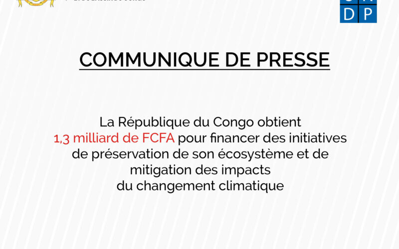 Communiqué de presse : La République du Congo obtient 1,3 milliard de FCFA de financement