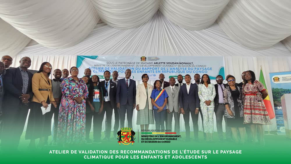 Atelier de validation des recommandations de l’étude sur le paysage climatique pour les enfants et adolescents : le coup d’envoi donné à Brazzaville